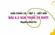 Bài 4.3 SGK Toán 10 tập 1 Kết nối tri thức